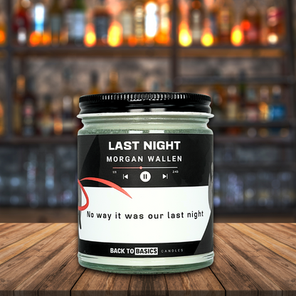 Last Night - 9oz Scented Candle