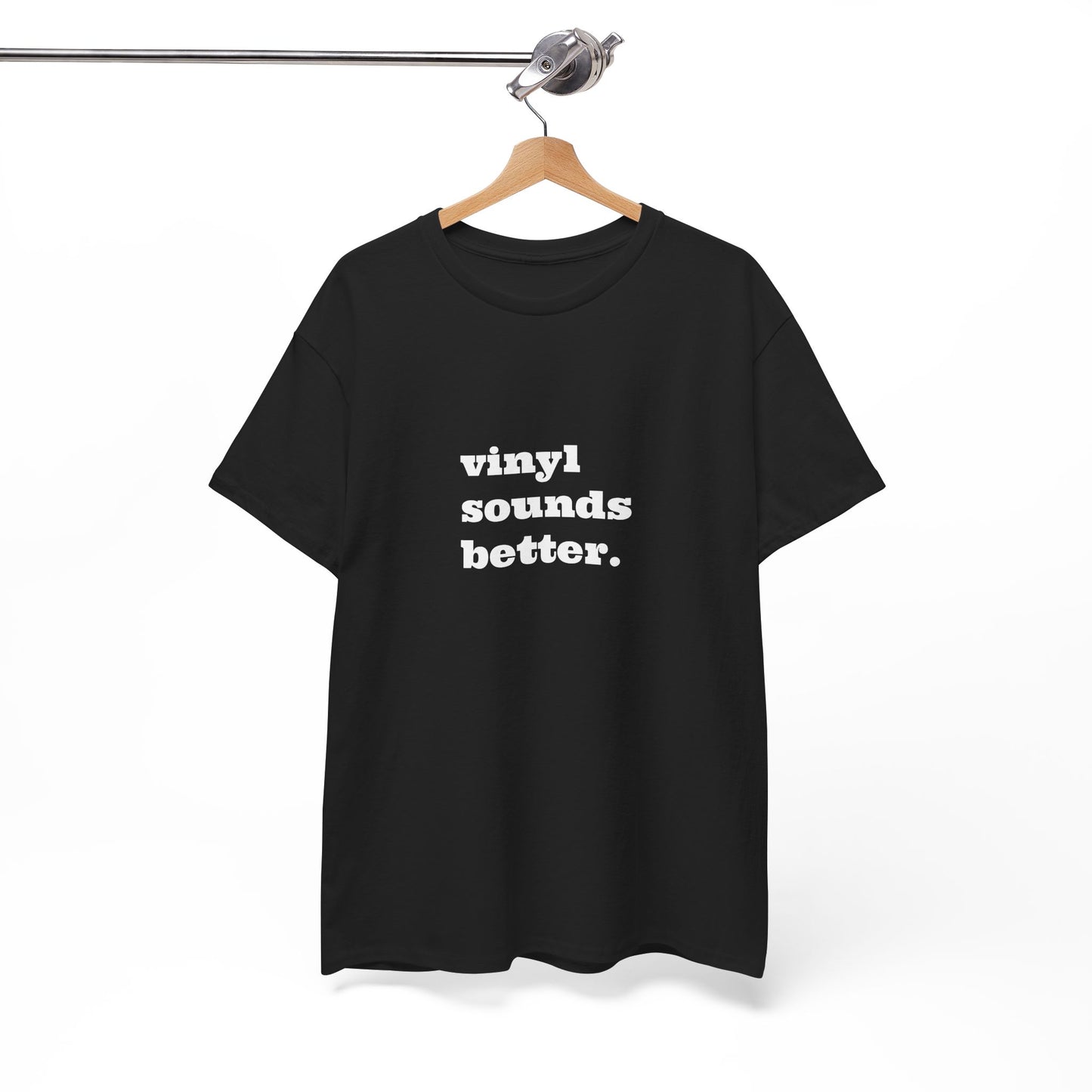 Vinyl Sounds Better Unisex Tee