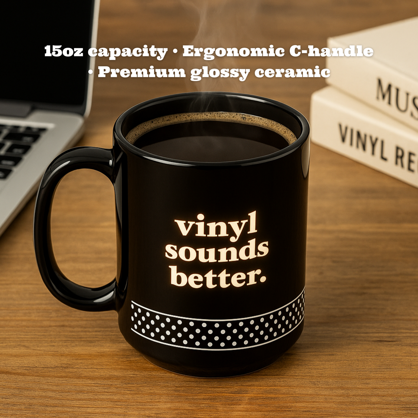 Vinyl Sounds Better Black Mug