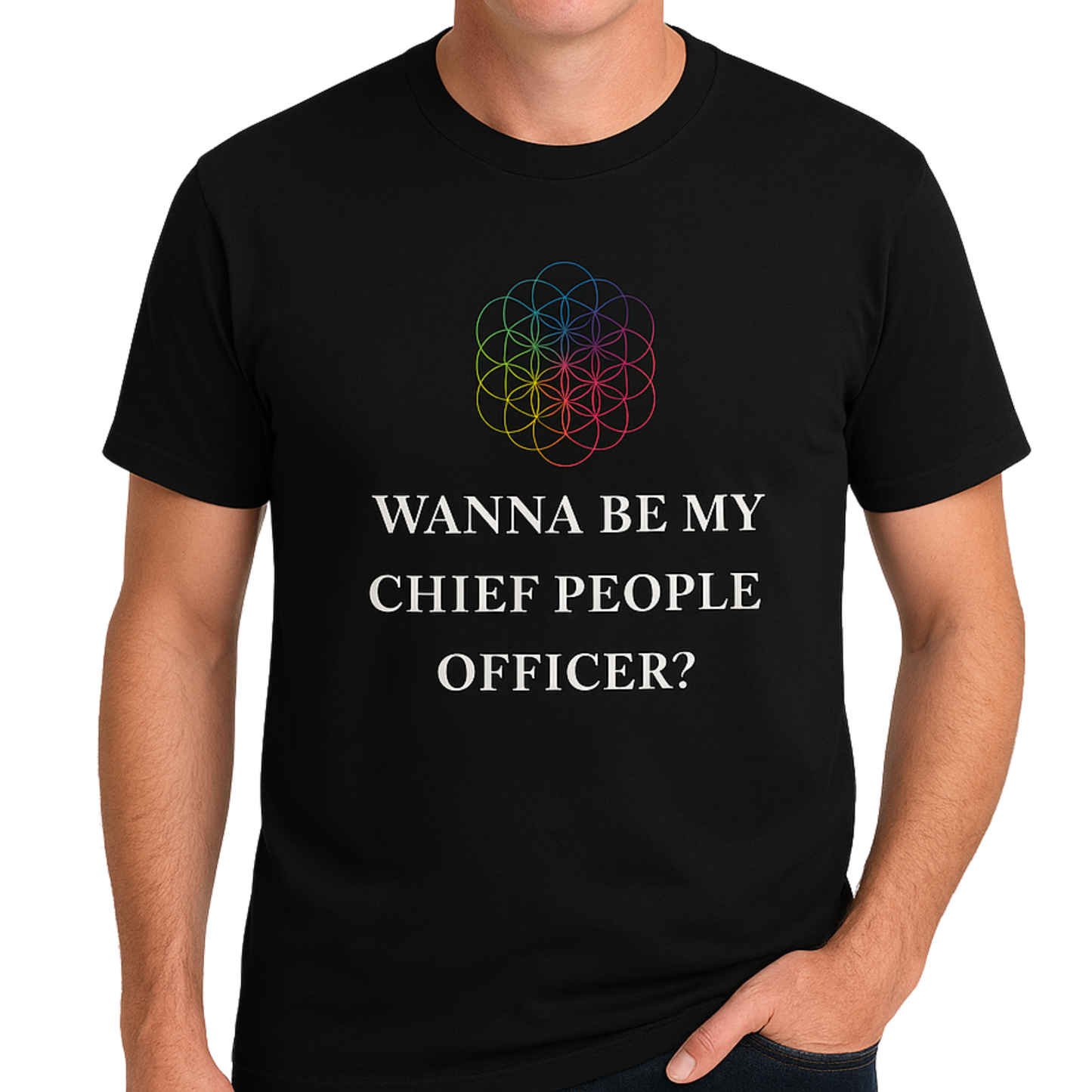 'Wanna Be My Chief People Officer?' T-Shirt | Casual Wear, Fun Gift for You or Friends
