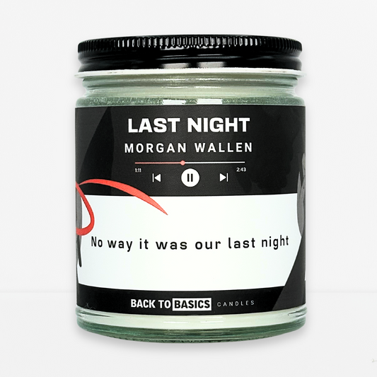 Last Night - 9oz Scented Candle