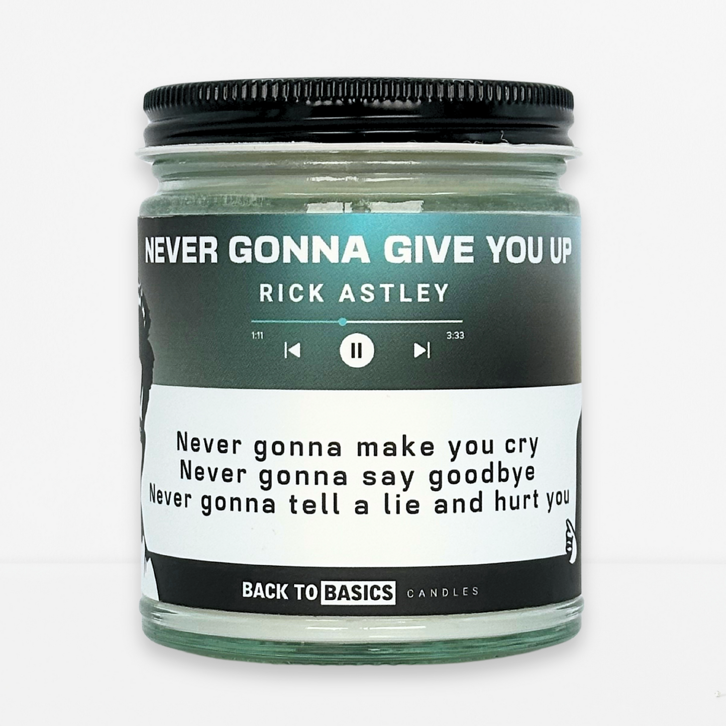 Never Gonna Give You Up - 9oz Scented Candle