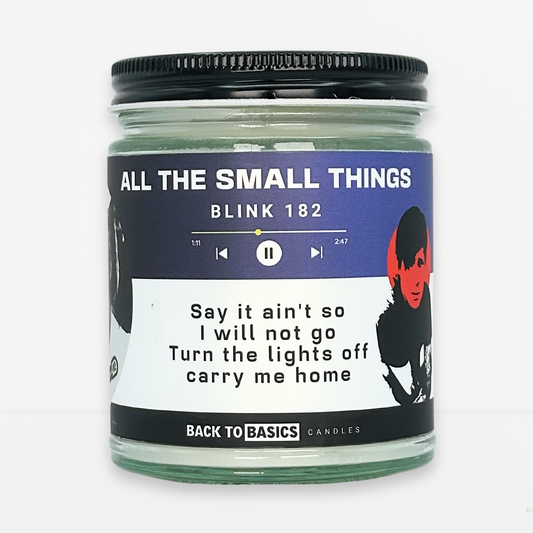 All The Small Things - 9oz Scented Candle