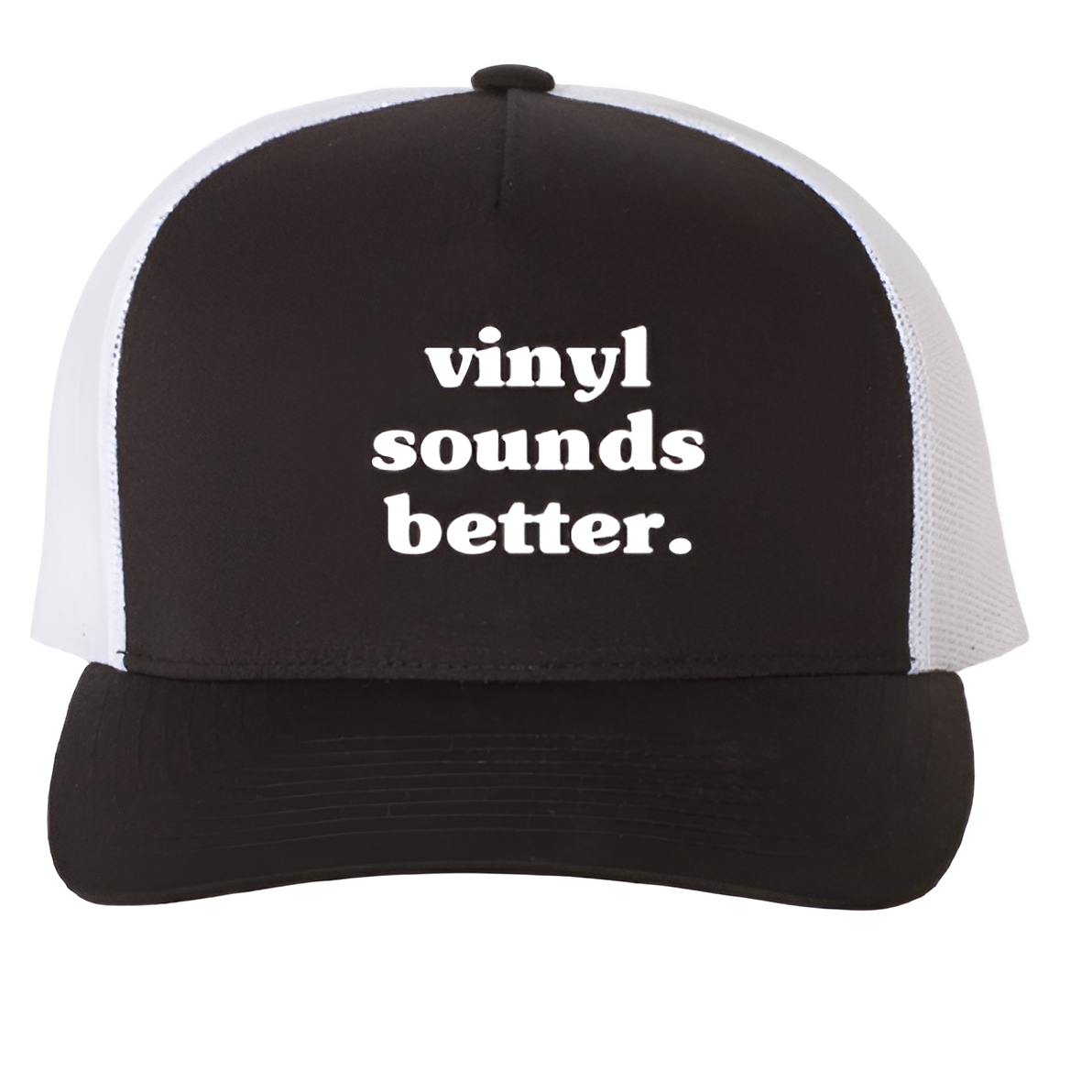 Vinyl Sounds Better - Trucker Hat